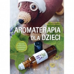 Aromaterapia dla dzieci....