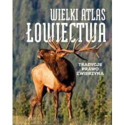 Wielki atlas łowiectwa