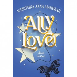 Ally Love Starts to Love....