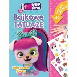 I love VIP Pets. Bajkowe...