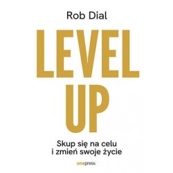 Level up! Skup się na celu...