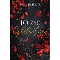 10 żyć Opheli Grey