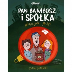 Pan Bambosz i spółka....