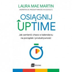 Osiągnij UPTIME. Jak...