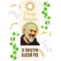 Droga Światła ze św. Ojcem Pio