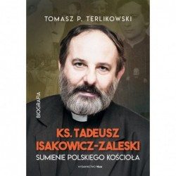 Tadeusz Isakowicz-Zaleski....