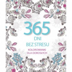 365 dni bez stresu....