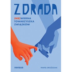 Zdrada. (Nie)wierna...