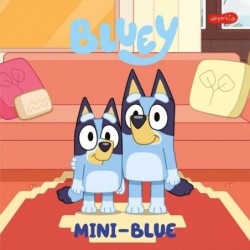 Bluey. Mini-Blue. Moja...