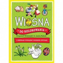 Wiosna do kolorowania. Z...