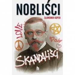 Nobliści, skandaliści