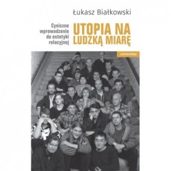 Utopia na ludzką miarę