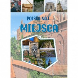 Polska NAJ…Miejsca