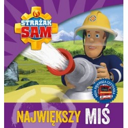 Strażak Sam. Największy...