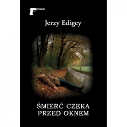 Śmierć czeka przed oknem