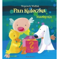 Pan Kuleczka. Marzenia