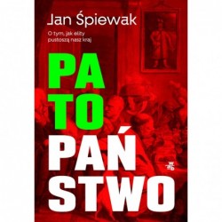 Patopaństwo. O tym, jak...