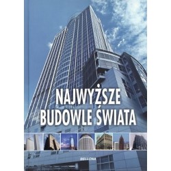 Najwyższe budowle świata