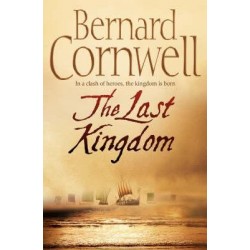 The Last Kingdom (The Last...