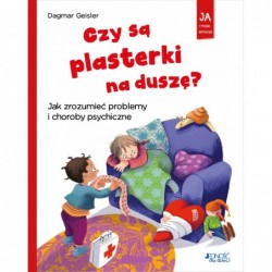 Czy są plasterki na duszę?...