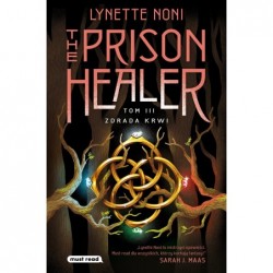 The Prison Healer. Tom 3....