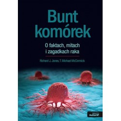 Bunt komórek. O faktach,...