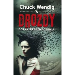 Drozdy. Dotyk przeznaczenia