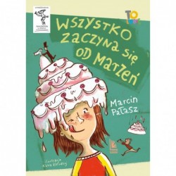 Wszystko zaczyna się od marzeń