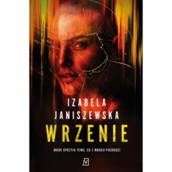 Wrzenie. Seria Larysa Luboń...