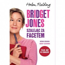 Bridget Jones: Szalejąc za...