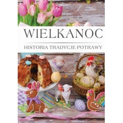 Wielkanoc. Histora,...