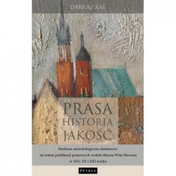 Prasa. Historia. Jakość....