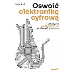 Oswoić elektronikę cyfrową....