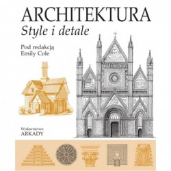 Architektura. Style i detale