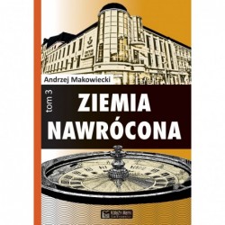 Ziemia nawrócona. Tom 3