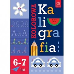 Kolorowa kaligrafia 6-7 lat