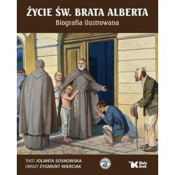 Życie św. Brata Alberta....