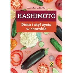 Hashimoto. Dieta i styl...