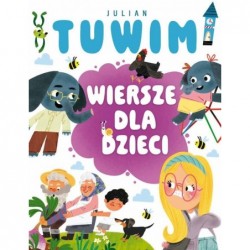 Julian Tuwim. Wiersze dla...