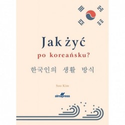 Jak zyć po koreańsku?