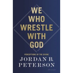 We Who Wrestle With God:...