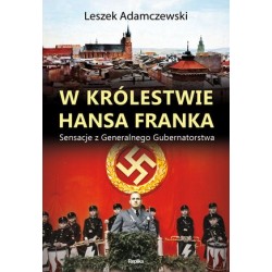 W królestwie Hansa Franka....