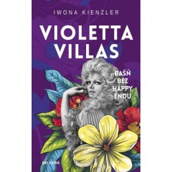 Violetta Villas. Baśń bez...