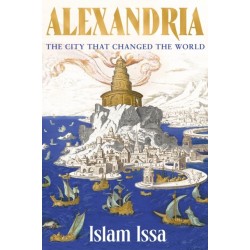 Alexandria: The City that...