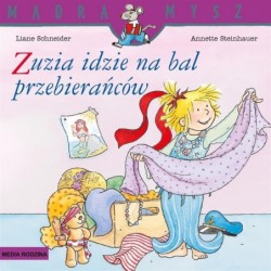 Mądra Mysz. Zuzia idzie na...