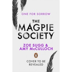 The Magpie Society: One for...