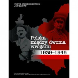 Polska między dwoma wrogami...