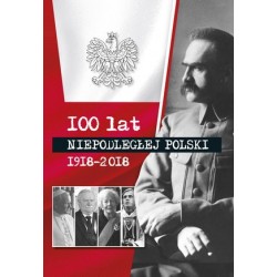 100 lat niepodłegłej Polski...