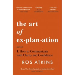 The Art of Explanation: How...