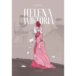 Helena Wiktoria. Tom 1